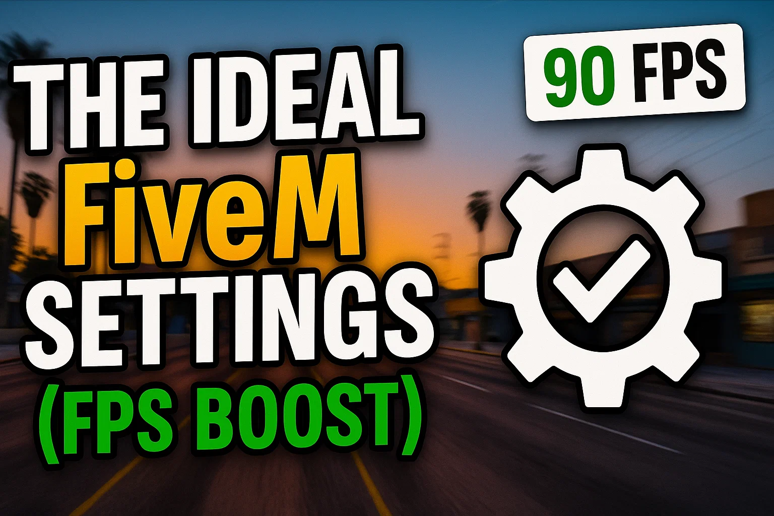 La mejor configuración de FiveM para FPS