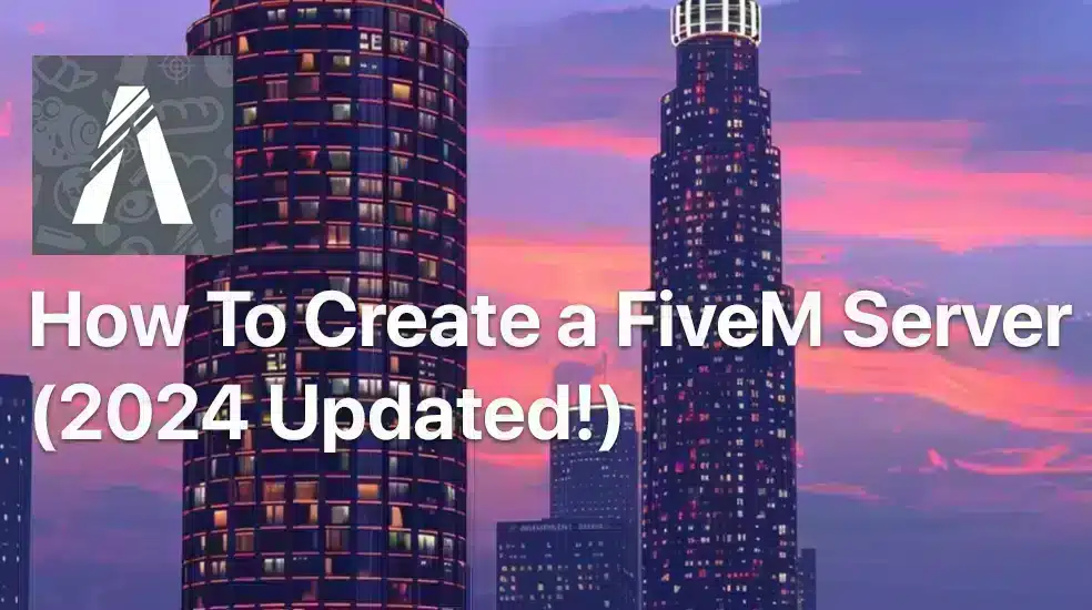 How To Create a FiveM Server