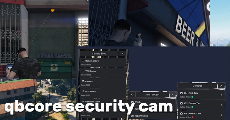 QBCore Security Cam Script