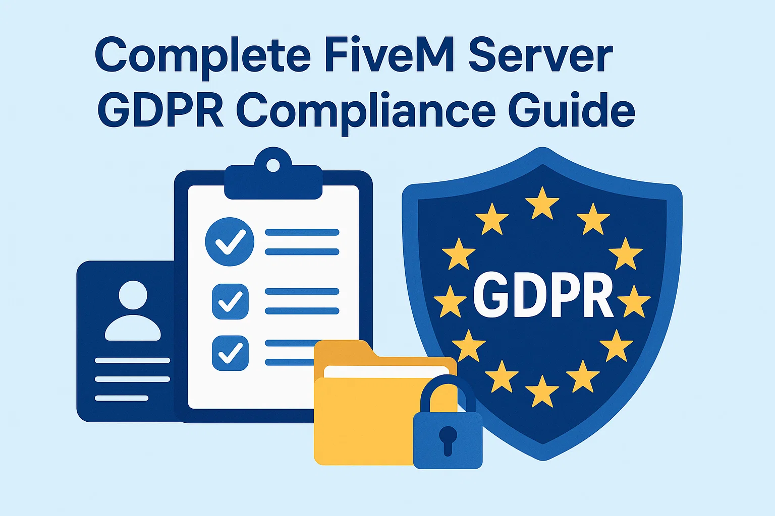 Guía completa de cumplimiento del RGPD de FiveM Server para 2025