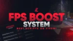 Aperçu de la ressource Advanced FPS Booster FiveM